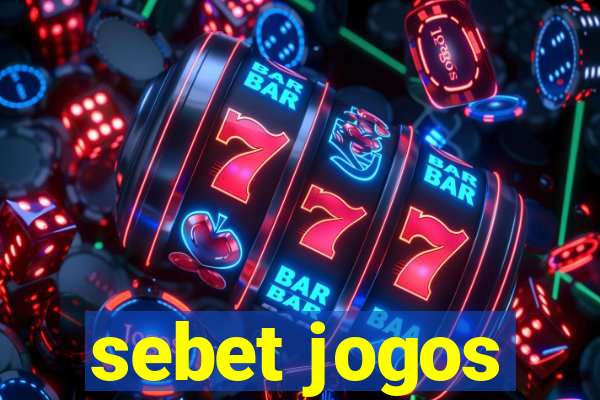 sebet jogos
